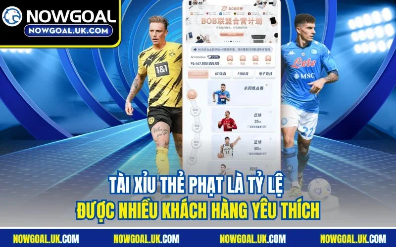 Tài xỉu thẻ phạt là tỷ lệ được nhiều khách hàng yêu thích